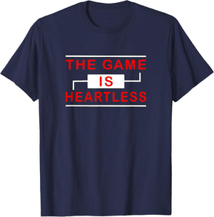 Red Color The Game is Heartless Red Graphic T-Shirt - T-Shirt | Navy