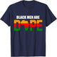 Fathers Day Black Men Are Dope African American Graphic T-Shirt - T-Shirt | Navy