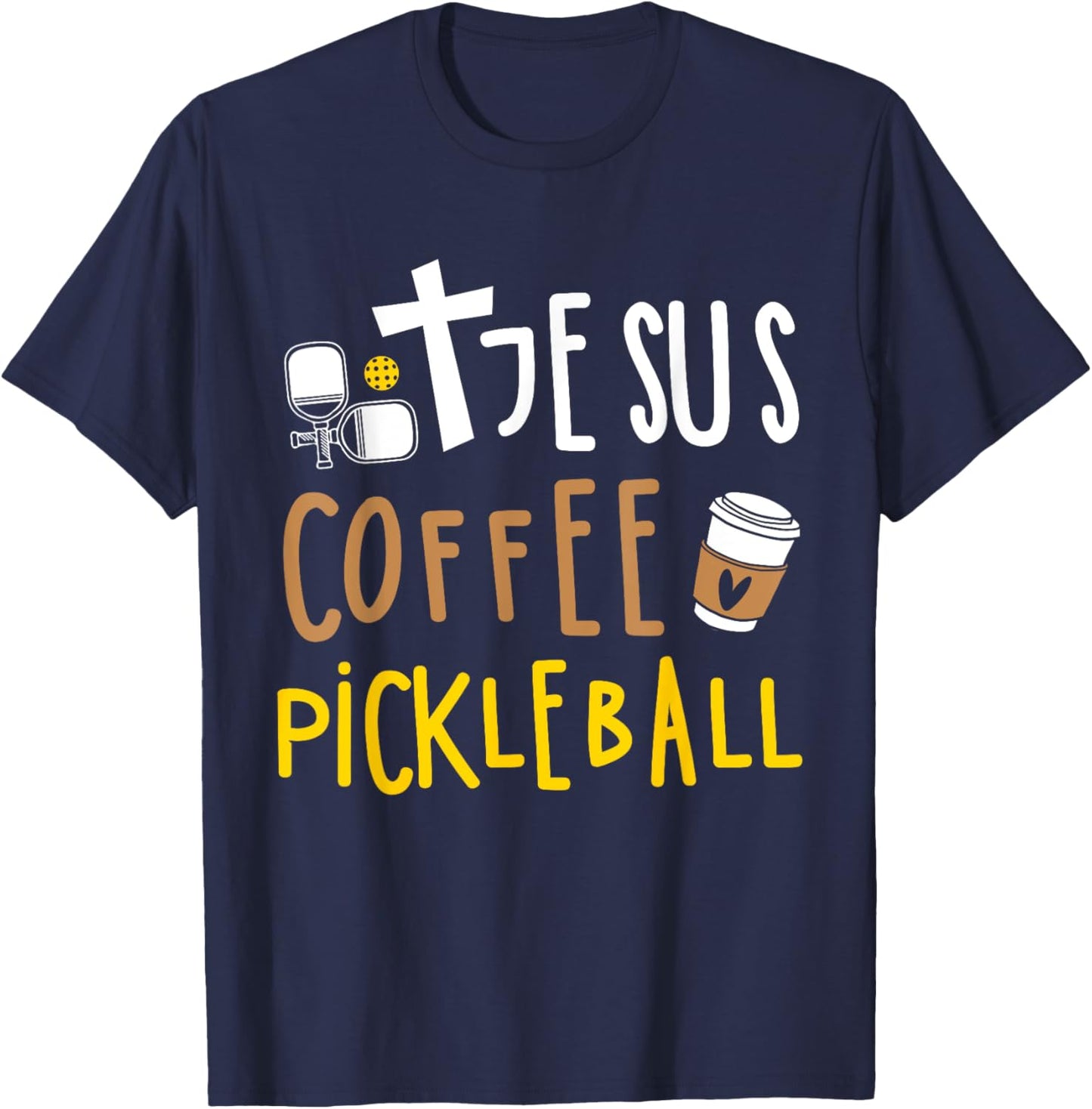 Jesus Coffee Pickleball Women Christian Pickleball T-Shirt - T-Shirt | Navy