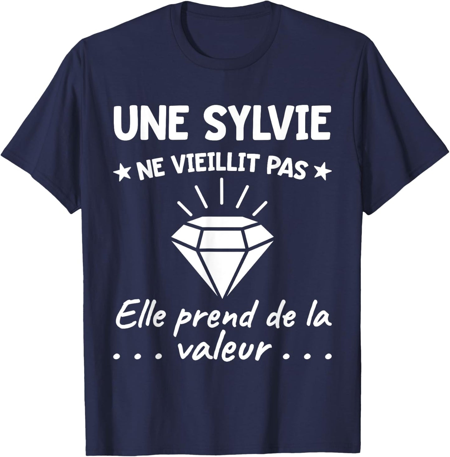 Sylvie Valeur | Birthday Humour Mom Mother First Name , Black, S T-Shirt - T-Shirt | Navy