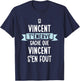 Gift Man Humour Name Personalized Vincent , Black, S T-Shirt - T-Shirt | Navy