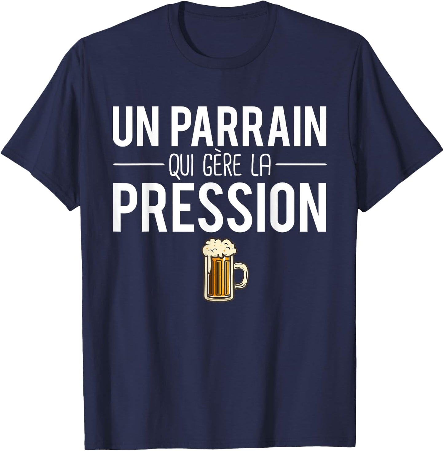 A Godfather Who Manages Pressure Joke Godfather Humor T-Shirt - T-Shirt | Navy