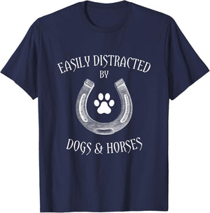Country Cowgirl and Horse Loving Apparel - Easily Distracted By Dogs And Horses - Horseback Riding T-Shirt - T-Shirt | Navy