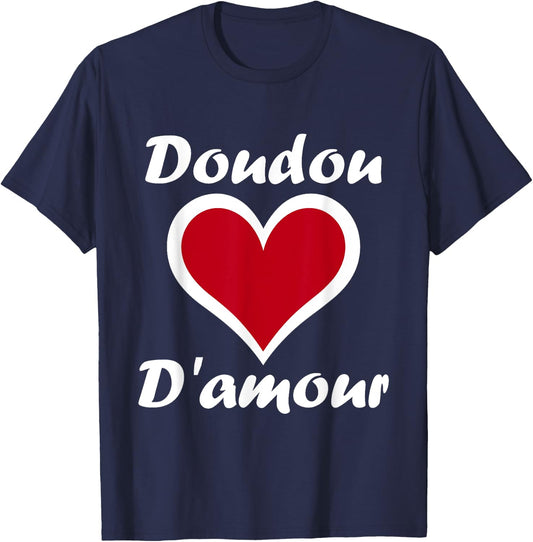 Chéri Nickname Doudou Father's Day Dad Love Comforter , Black, S T-Shirt - T-Shirt | Navy