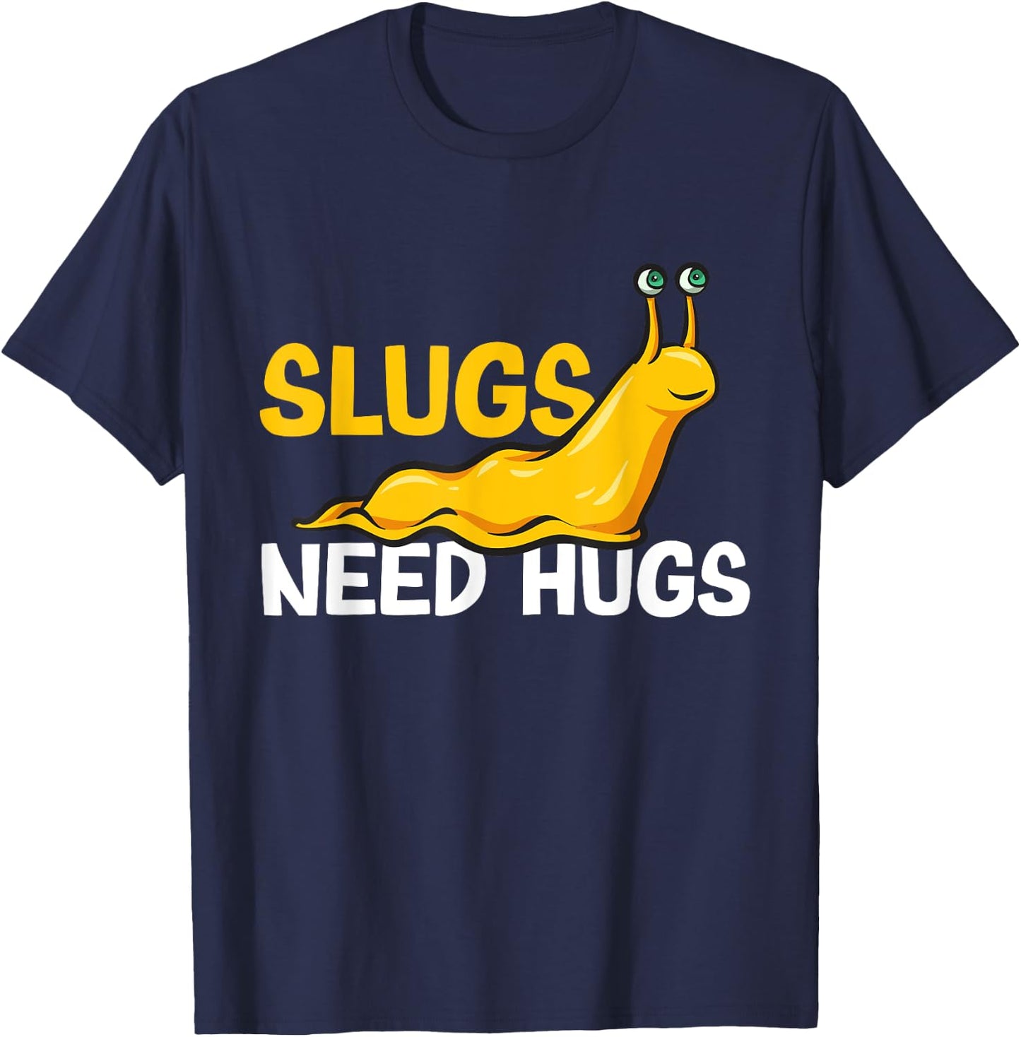 Slugs Needs Hugs Banana Slug T-Shirt - T-Shirt | Navy