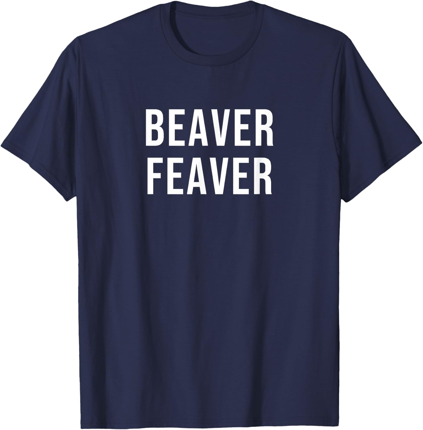 Beaver Fever T-Shirt - T-Shirt | Navy