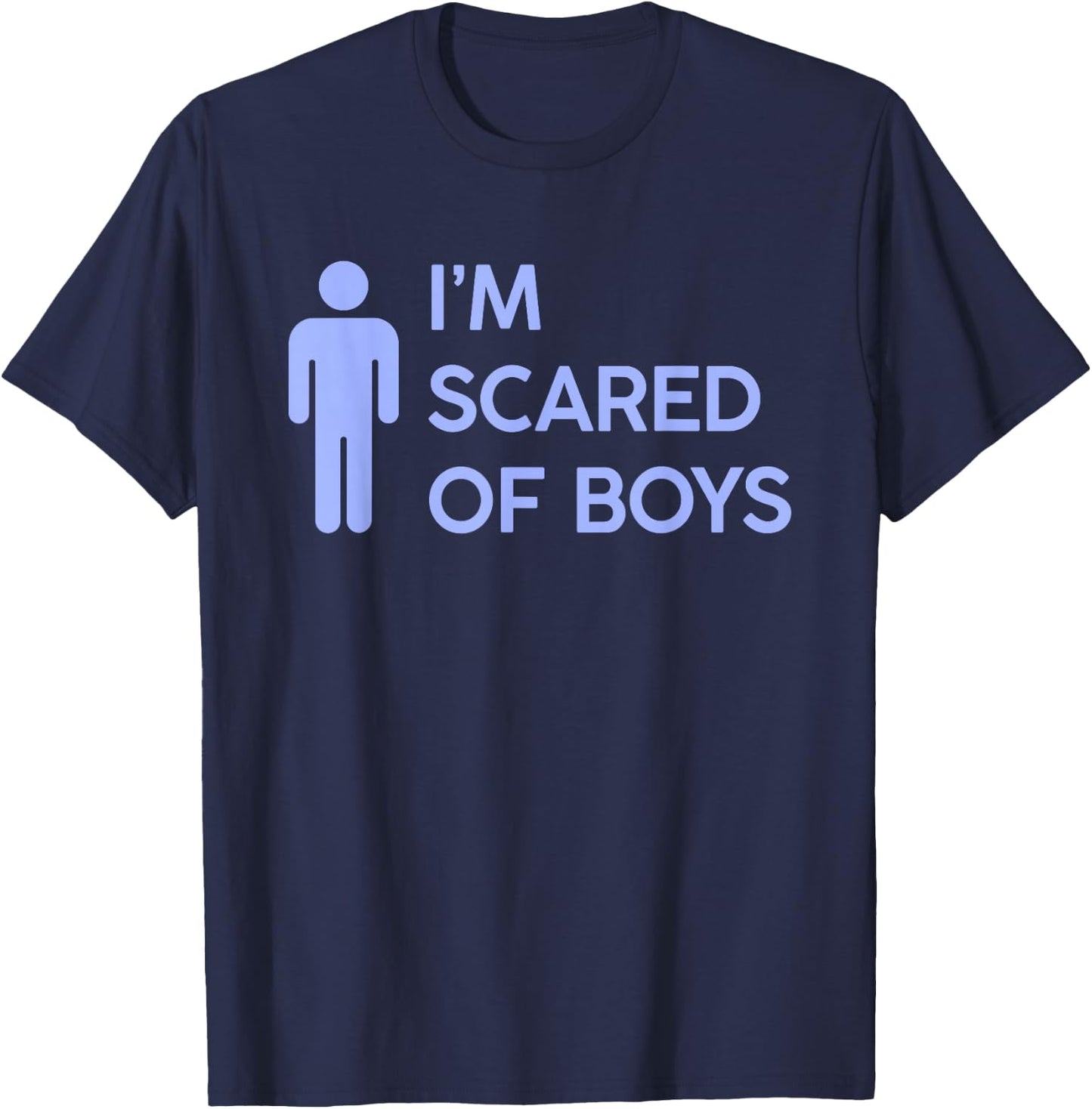 I'M SCARED OF BOYS X Only Love Date Fans Hot Girl Symbol , Black, S T-Shirt - T-Shirt | Navy