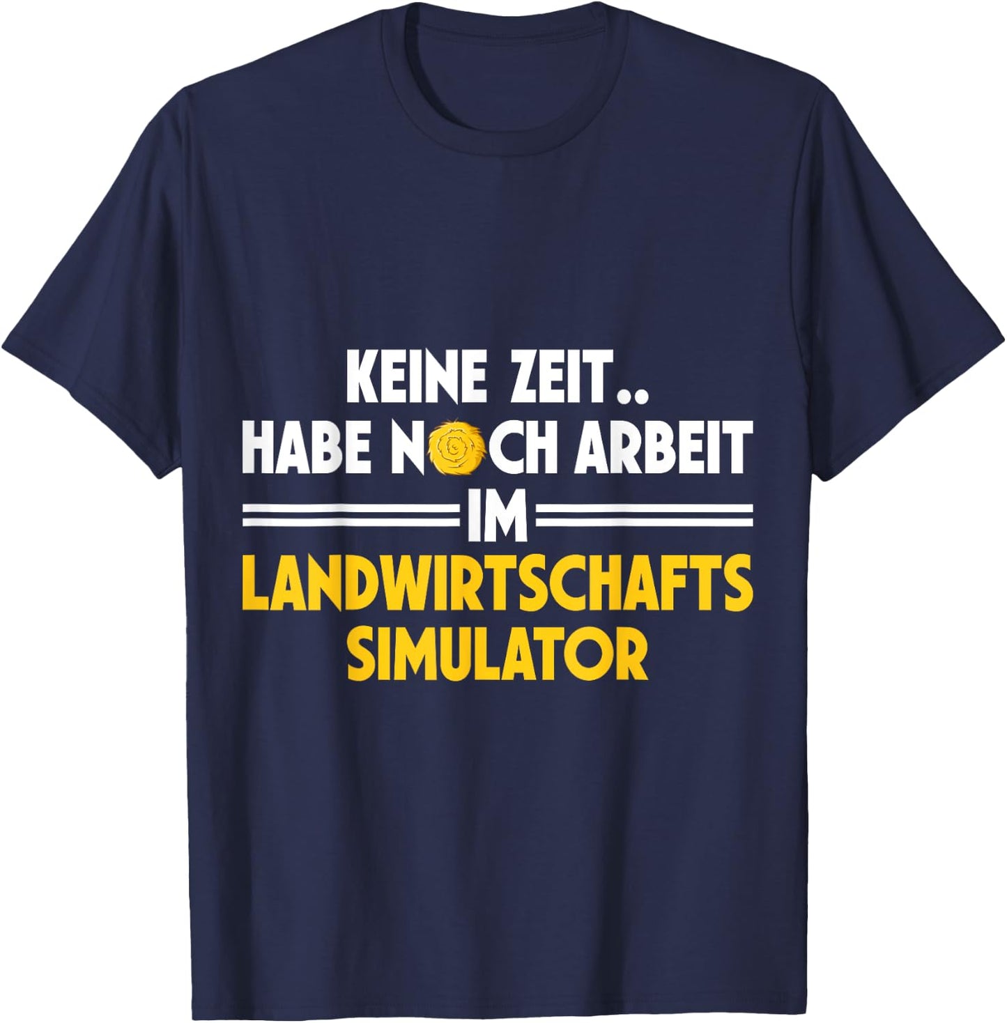 DerHeinz Landwirtschaft Agriculture Simulator Work T Shirt Black S Short Sleeve Classic Short Sleeve T-Shirt - T-Shirt | Navy
