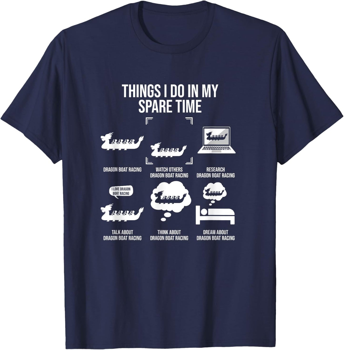 Things I Do In My Spare Time, Dragon Boat Racing T-Shirt - T-Shirt | Navy