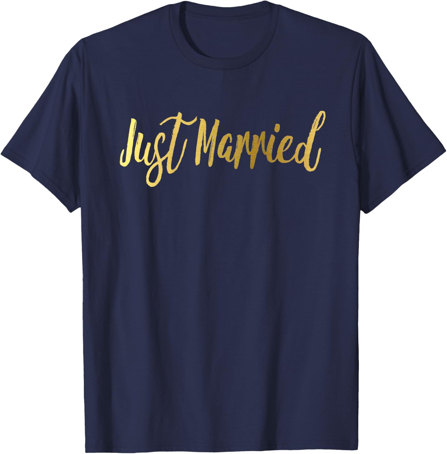 Just Married Shirt Matching Gold Wedding Bride Groom T-Shirt - T-Shirt | Navy