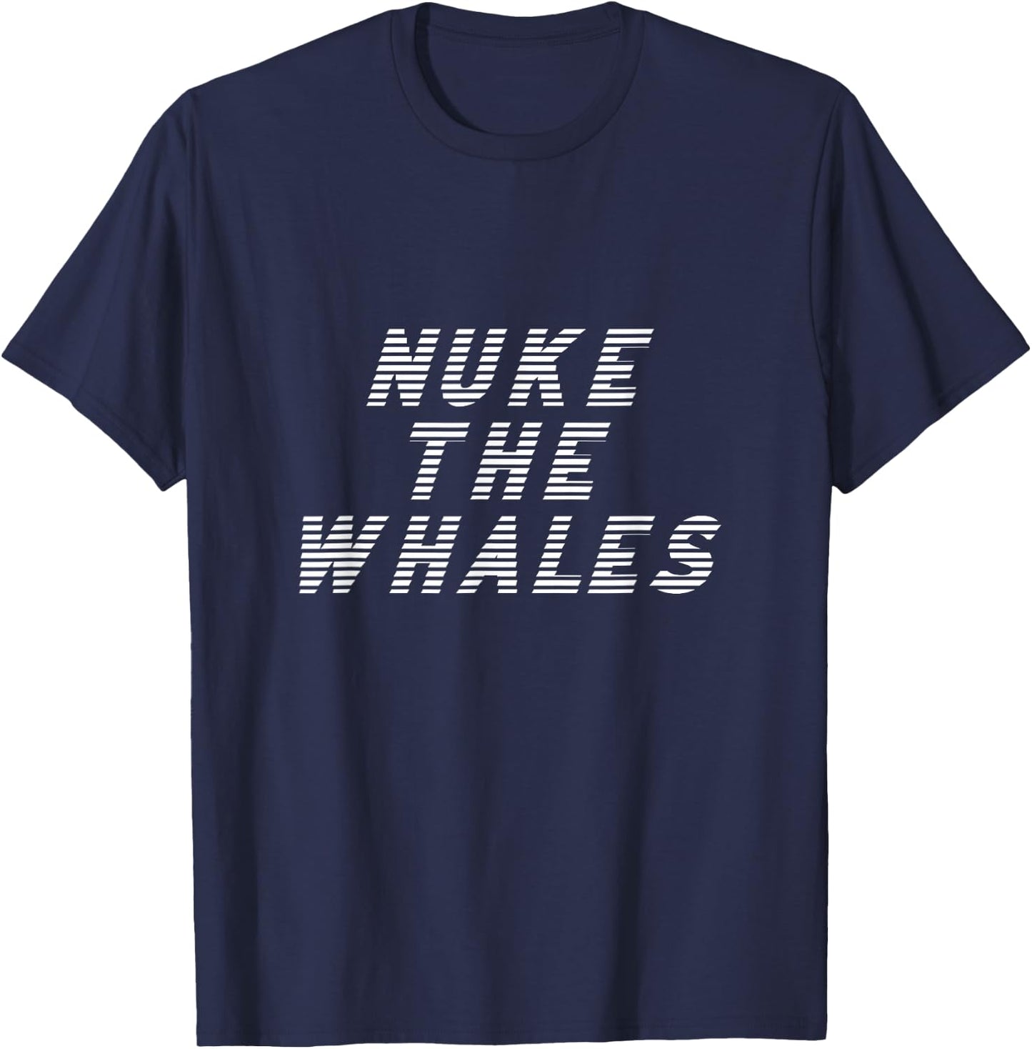 Nuke the Whales - DANKDUCK Font T-Shirt - T-Shirt | Navy