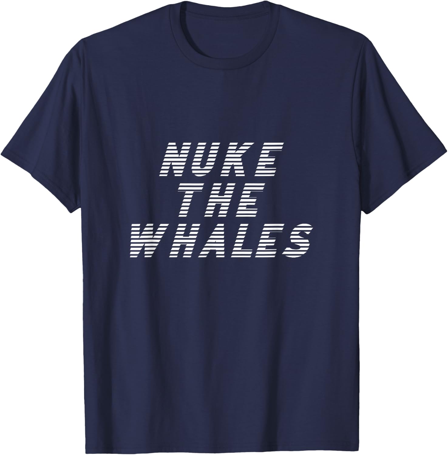 Nuke the Whales - DANKDUCK Font T-Shirt - T-Shirt | Navy