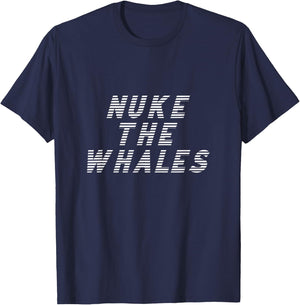 Nuke the Whales - DANKDUCK Font T-Shirt - T-Shirt | Navy