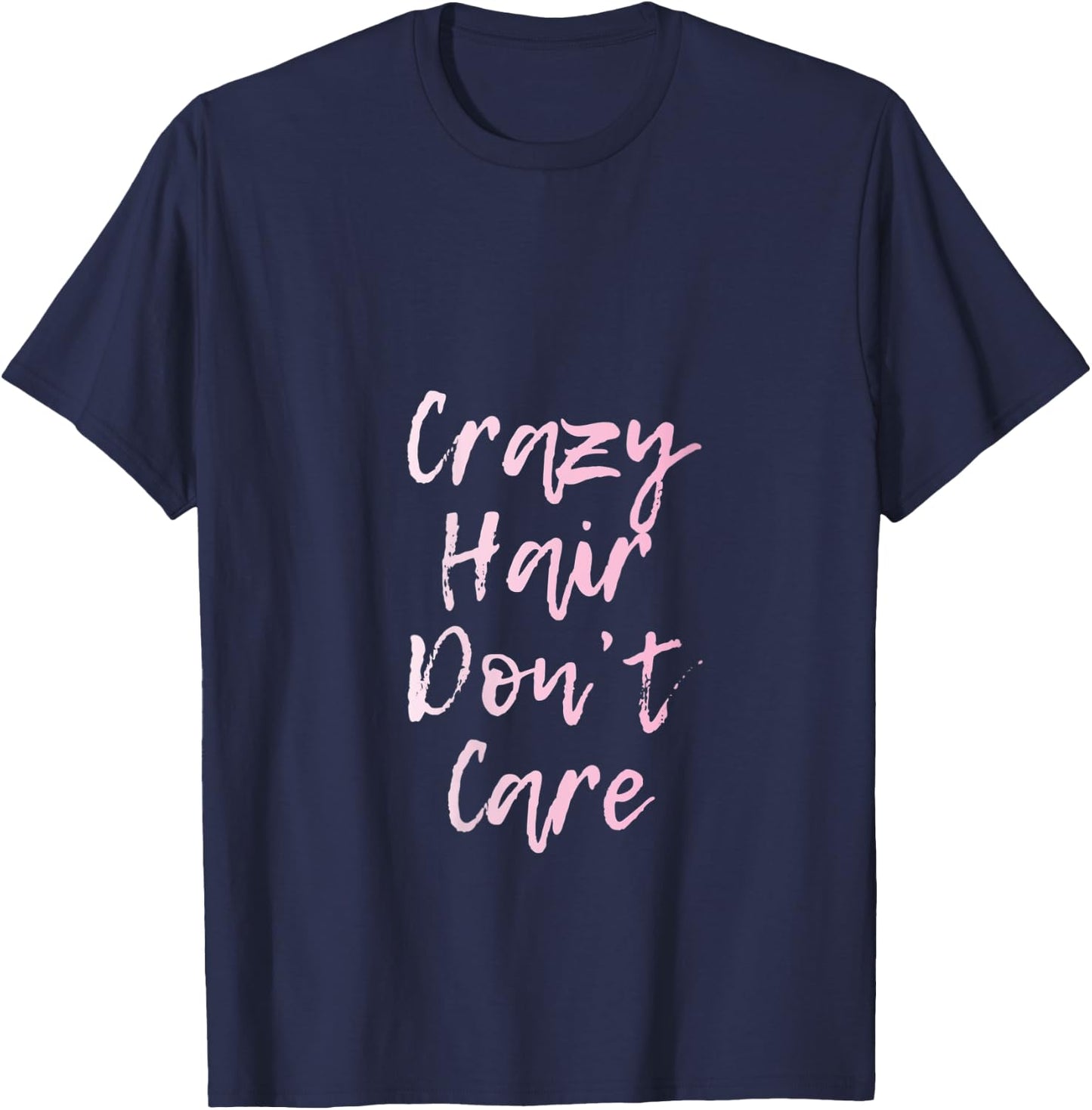 Crazy Hair Don't Care | Funny and Cute - Girls Women Kids - V-Neck T-Shirt - T-Shirt | Navy