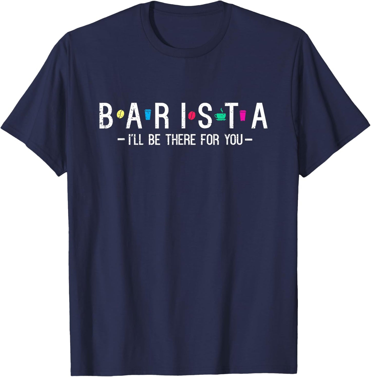 BARISTA, Coffee maker Clothing design Love T-Shirt - T-Shirt | Navy