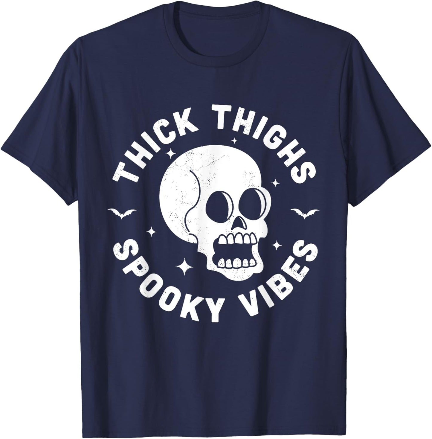 Thick Thighs Spooky Vibes Funny Halloween Skull Workout Gym T-Shirt - T-Shirt | Navy