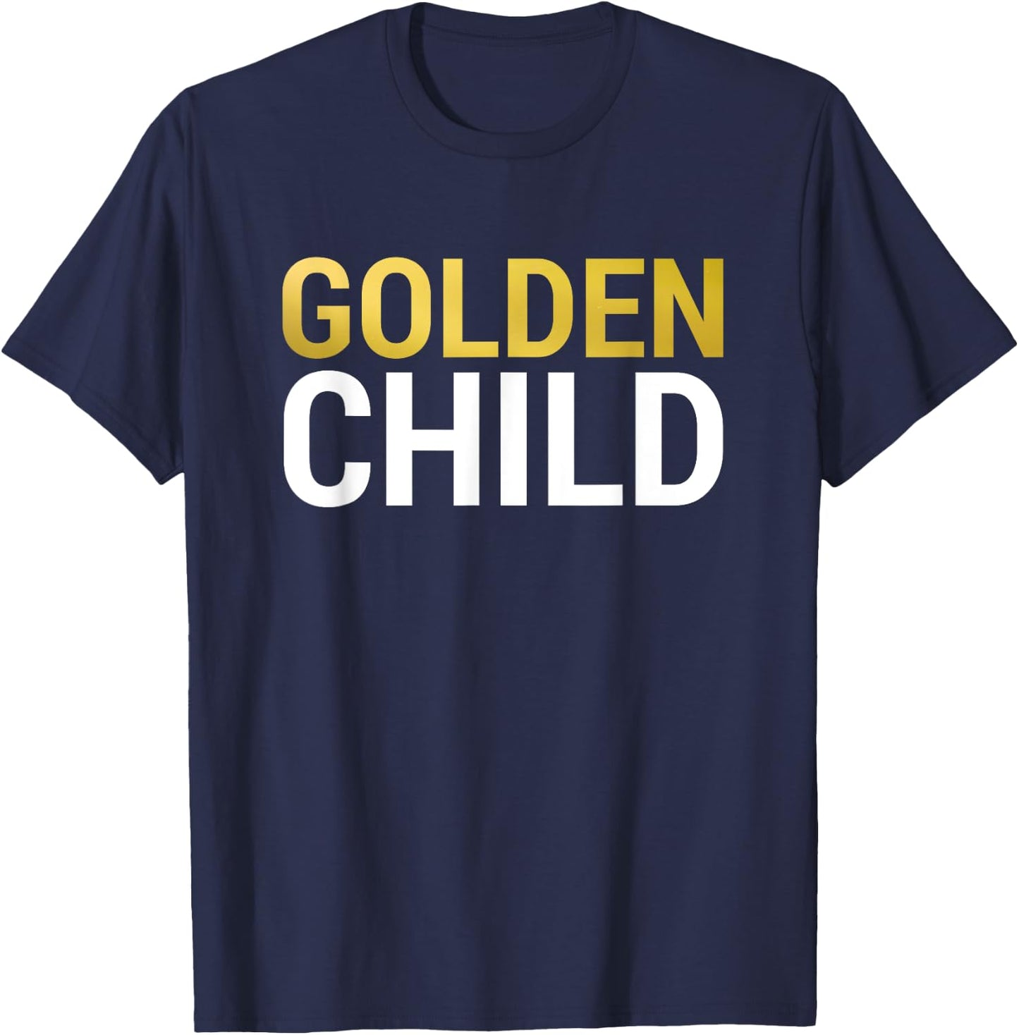 Golden Child Top for the Favorite Child T-Shirt - T-Shirt | Navy