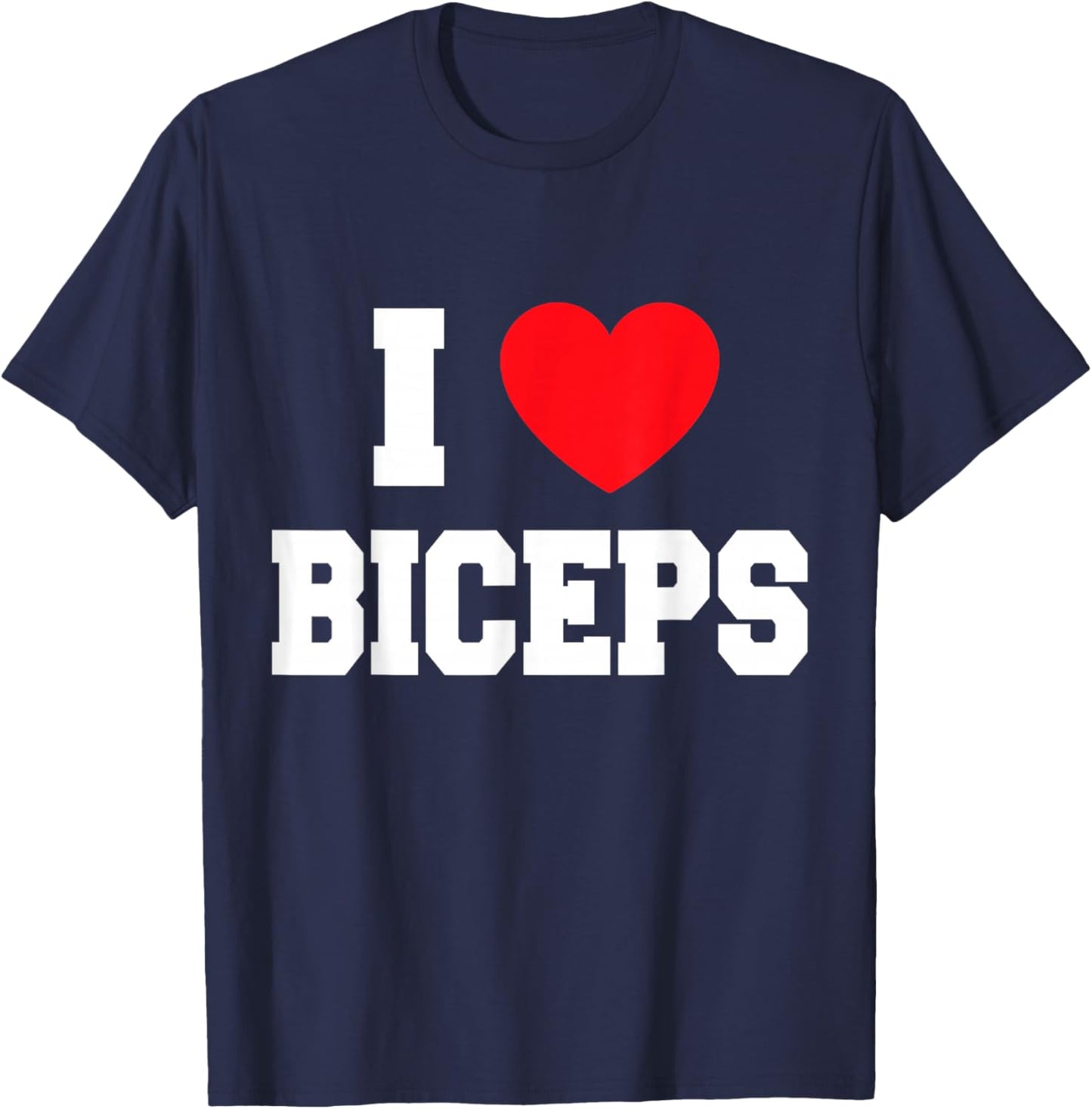 I Love Biceps , black T-Shirt - T-Shirt | Navy