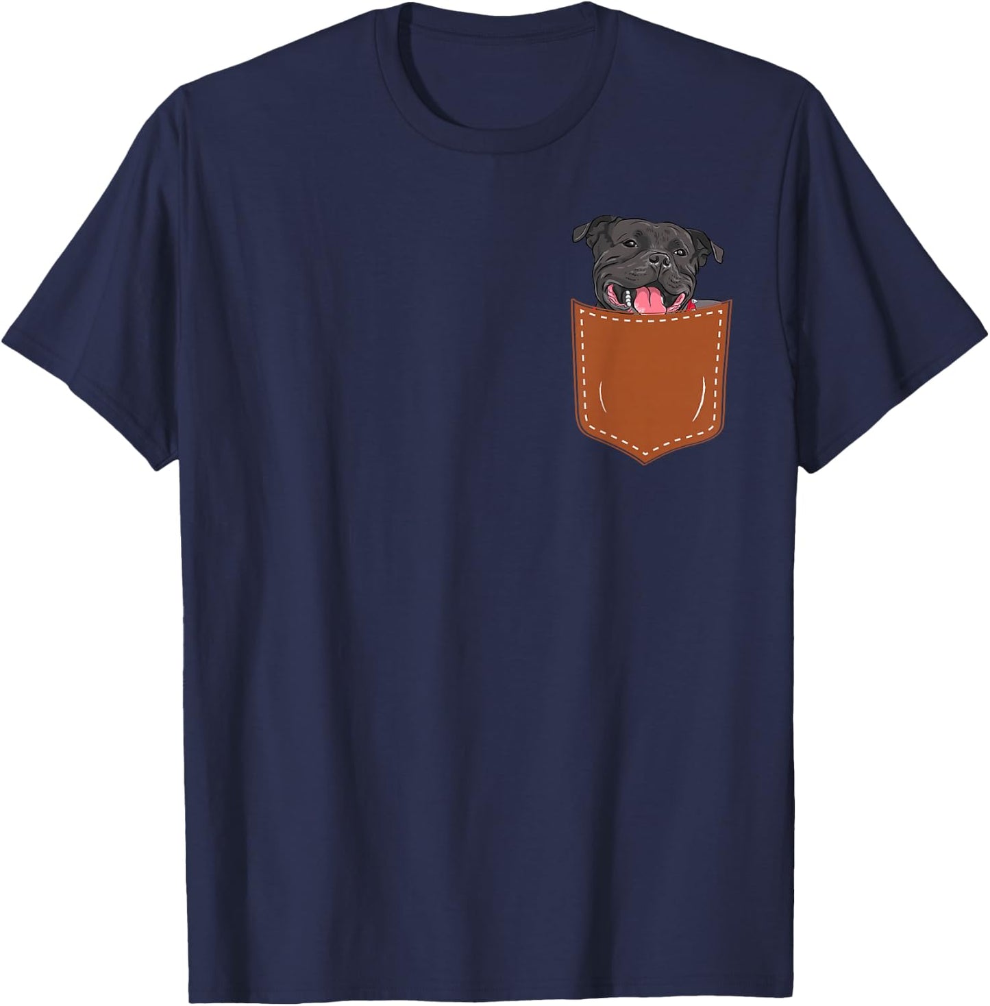 Funny Staffordshire Bull Terrier Dog in My Pocket,Staffordsh T-Shirt - T-Shirt | Navy