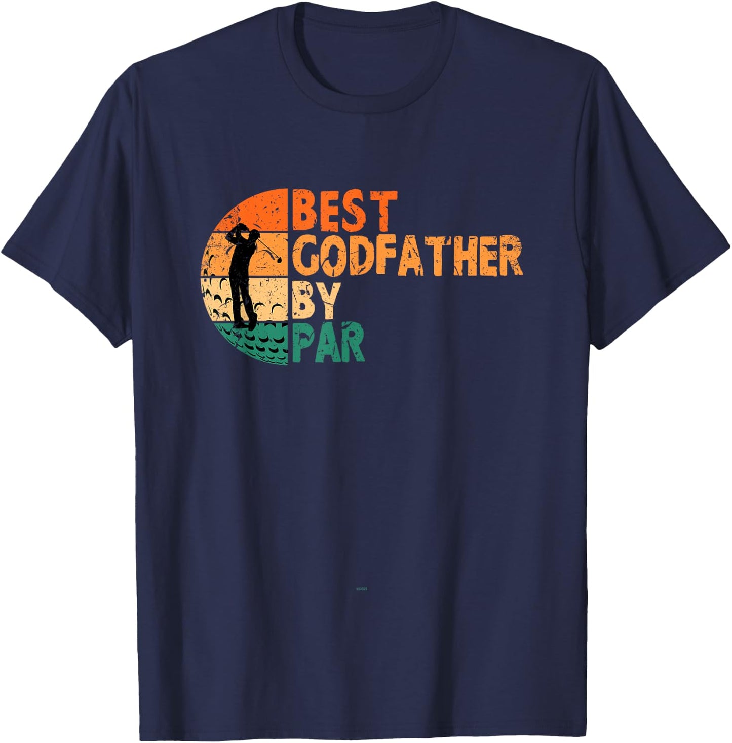 Best Godfather By Par Golfing Funny Golf Golfer T-Shirt - T-Shirt | Navy