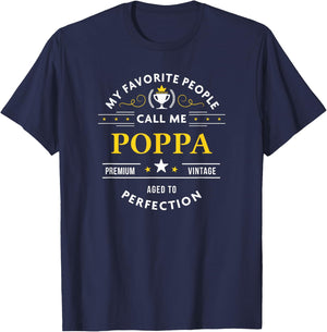 My Favorite People Call Me Poppa T-Shirt - T-Shirt | Navy