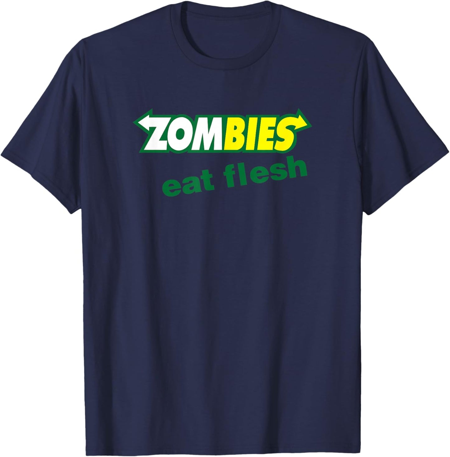 Funny Zombies Eat Flesh Scary Food Halloween Costume T Shirt T-Shirt - T-Shirt | Navy