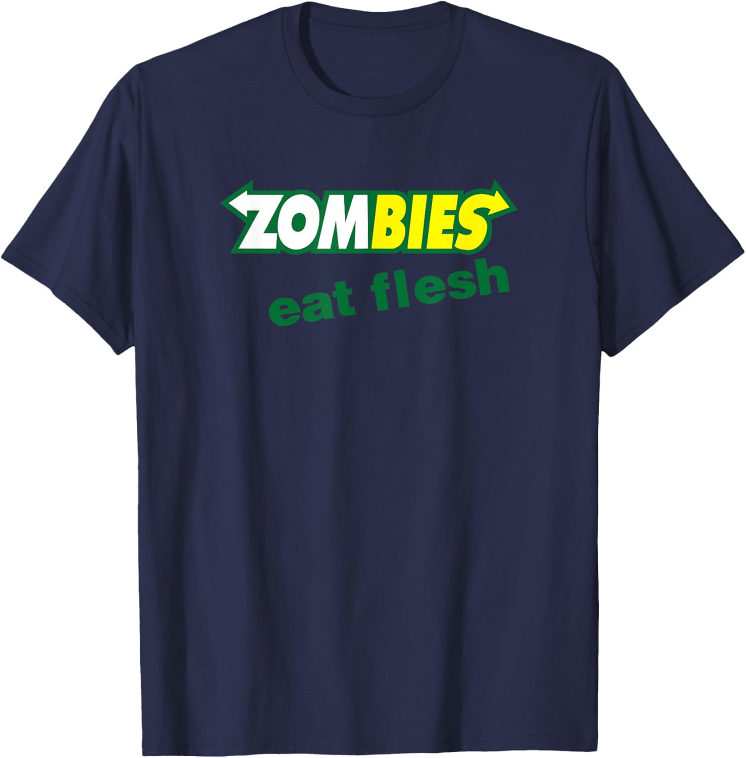 Funny Zombies Eat Flesh Scary Food Halloween Costume T Shirt T-Shirt - T-Shirt | Navy