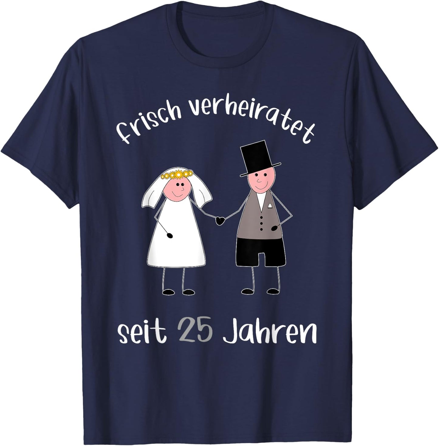 Frisch verheiratet seit 25 Jahren Silberhochzeit T-Shirt - T-Shirt | Navy
