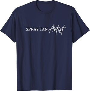 Spray Tan Artist T-Shirt - T-Shirt | Navy