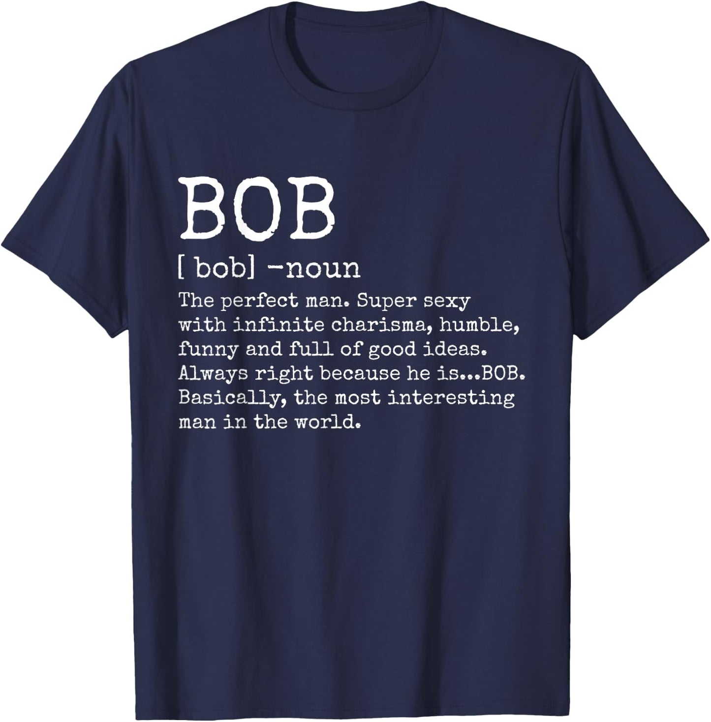 Bob Definition Funny Name Birthday Adult Retro Vintage T-Shirt - T-Shirt | Navy