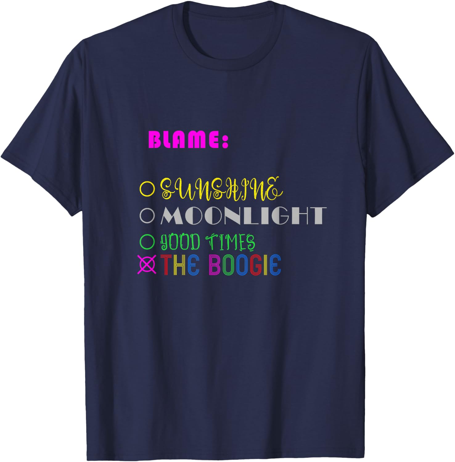 Dont Blame It On The Sunshine Men Women Girls Kids T-Shirt - T-Shirt | Navy