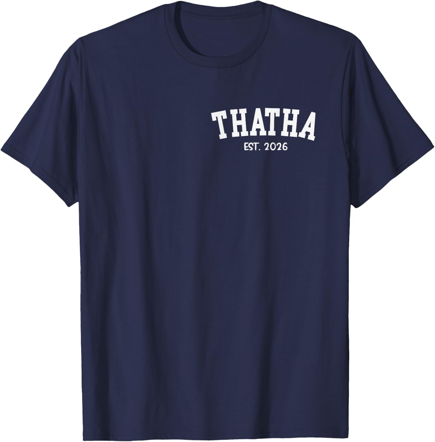 THATHA EST. 2026 Classic Grandpa Fathers Day T-Shirt - T-Shirt | Navy