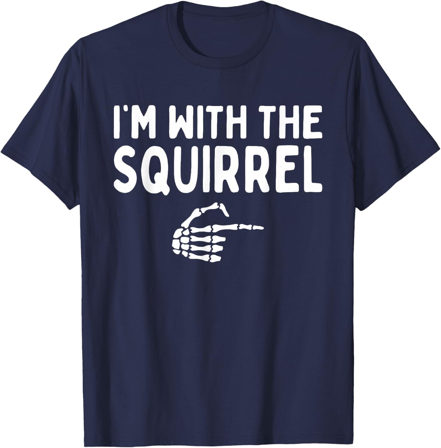 I'm With The Squirrel Halloween Costume Matching Couples T-Shirt - T-Shirt | Navy