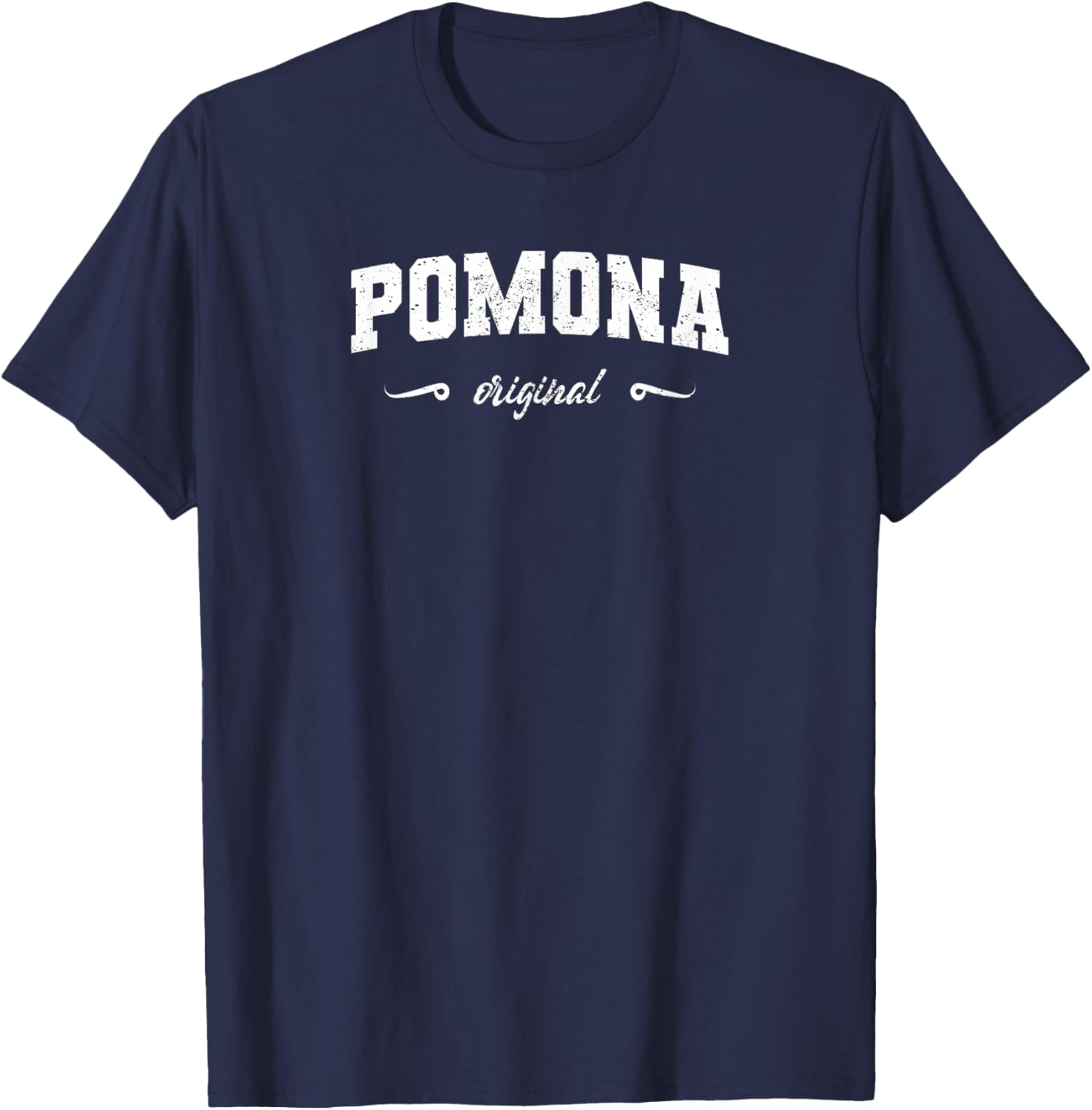 Original Pomona California Retro Hometown Name Pomona T-Shirt - T-Shirt | Navy