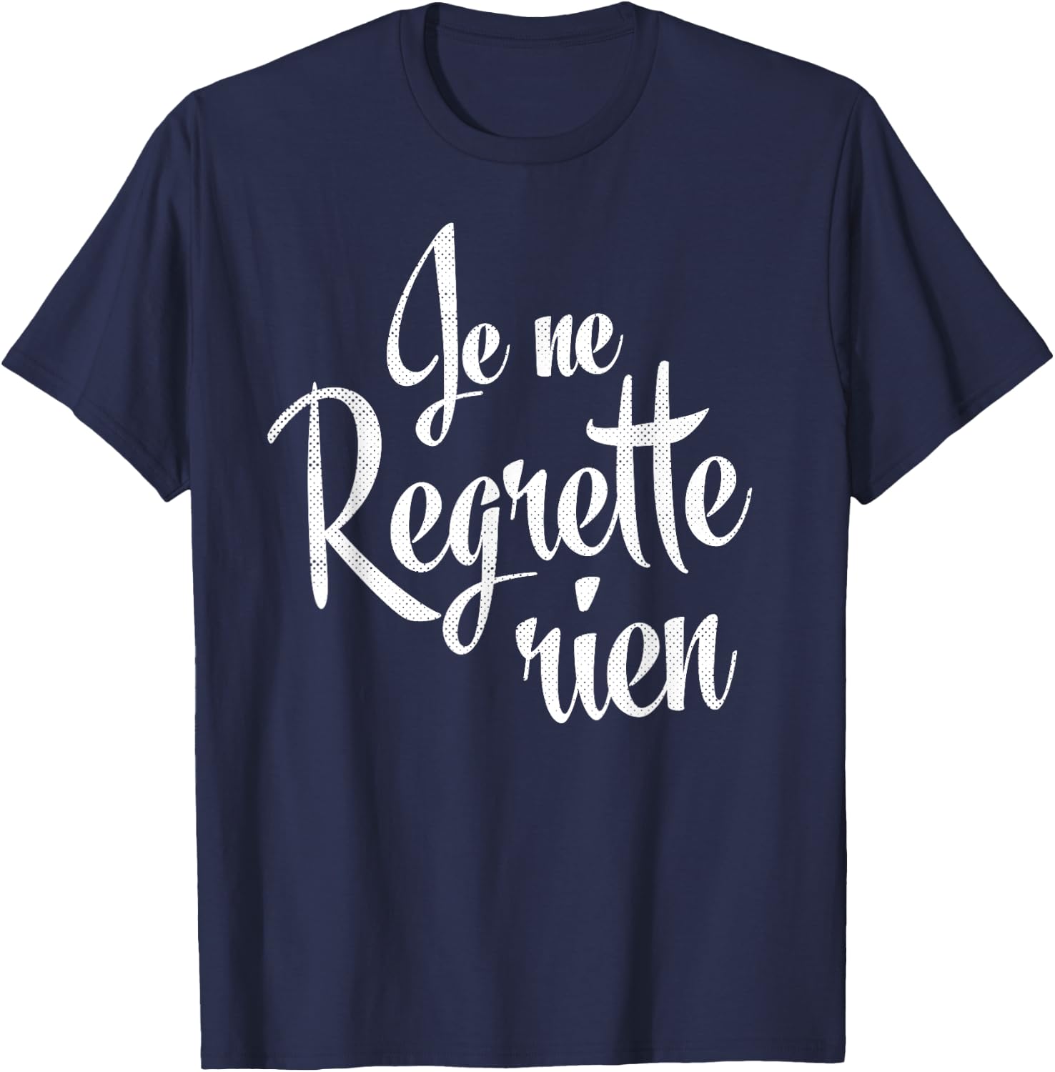 Je Ne Regrette Rien French T-Shirt - T-Shirt | Navy