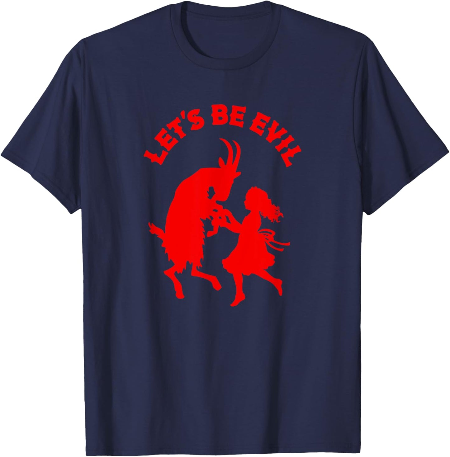 Let's Be Evil Satanic Goat And Girl Dance Bff T-Shirt - T-Shirt | Navy