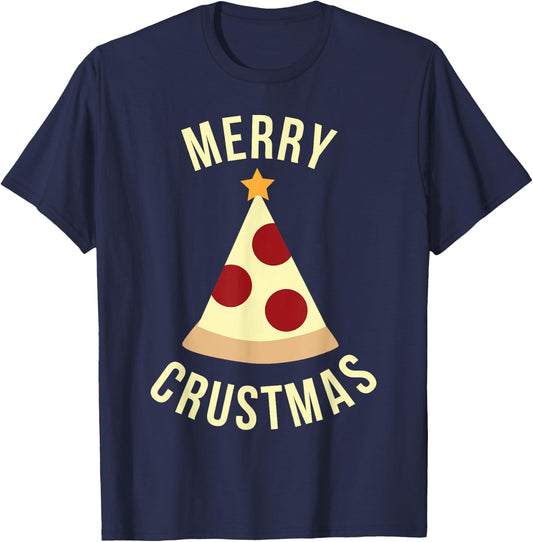 Funny Christmas Shirt Merry Crustmas Pizza Holiday Gift T-Shirt - T-Shirt | Navy