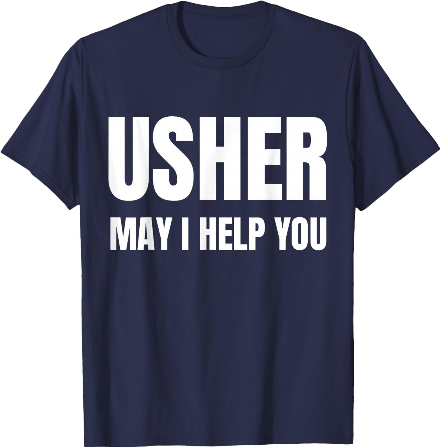 Christian Shirt Usher Church Gift T-Shirt - T-Shirt | Navy