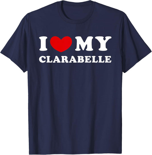 I Love My Clarabelle, I Heart My Clarabelle T-Shirt - T-Shirt | Navy