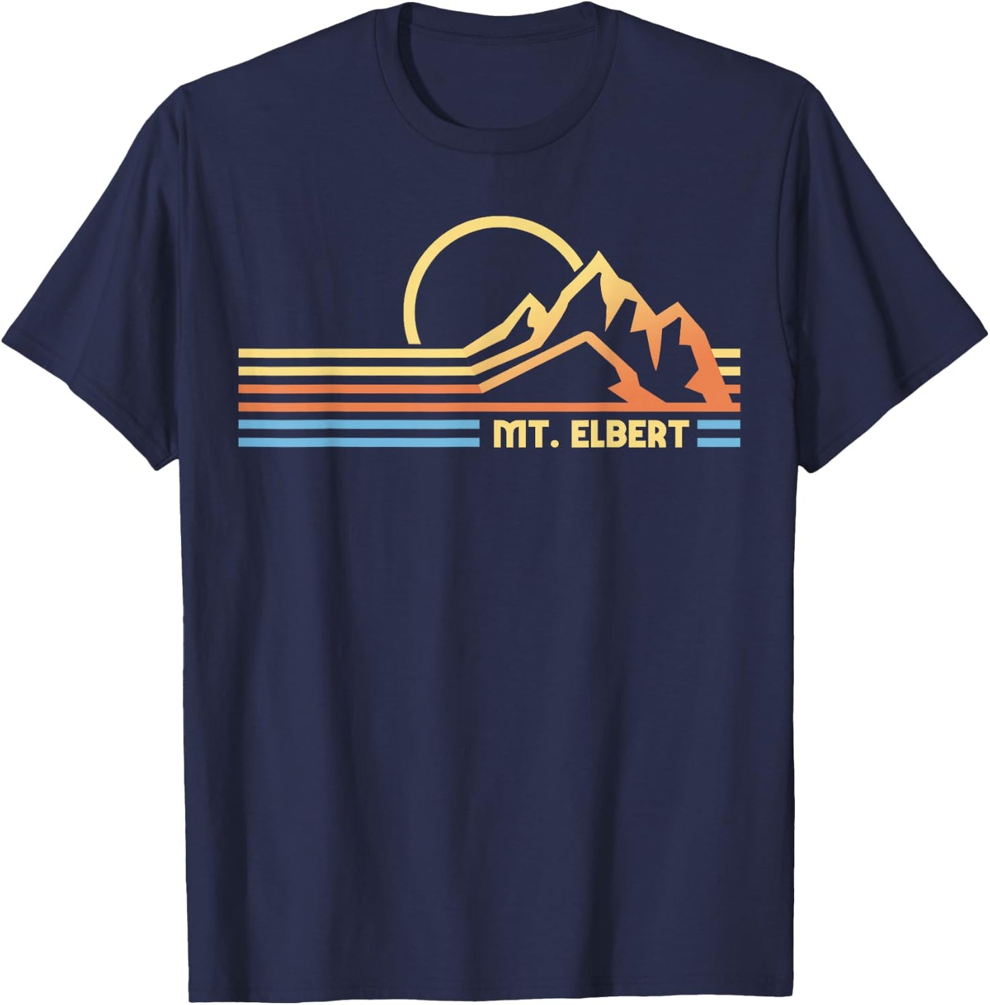 Mt. Elbert Colorado hiking hiker climbing T-Shirt - T-Shirt | Navy