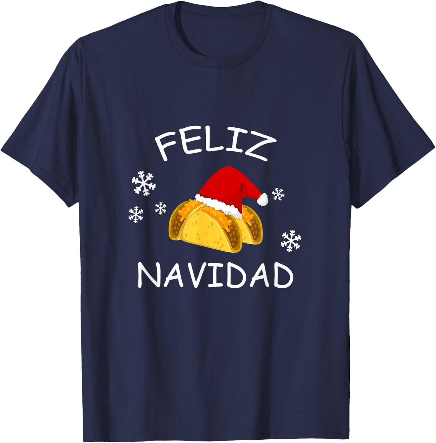 Feliz Navidad Shirt Tacos Santa Hat Tacky Christmas T-Shirt - T-Shirt | Navy