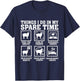 Things I Do In My Spare Time Sheeps funny sheep Lover sheep T-Shirt - T-Shirt | Navy