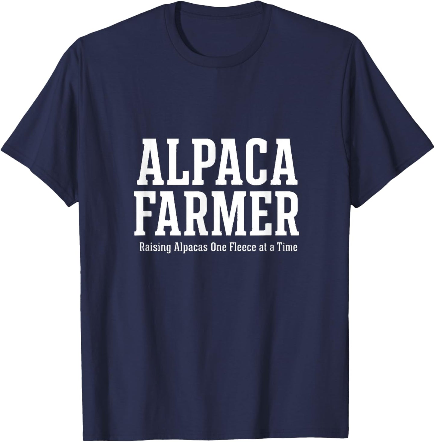 Alpaca Farmer Raising Alpacas Fleece T-Shirt - T-Shirt | Navy