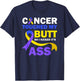 Bladder Cancer Touched My Butt So I Kicked It's Ass Fighter T-Shirt - T-Shirt | Navy