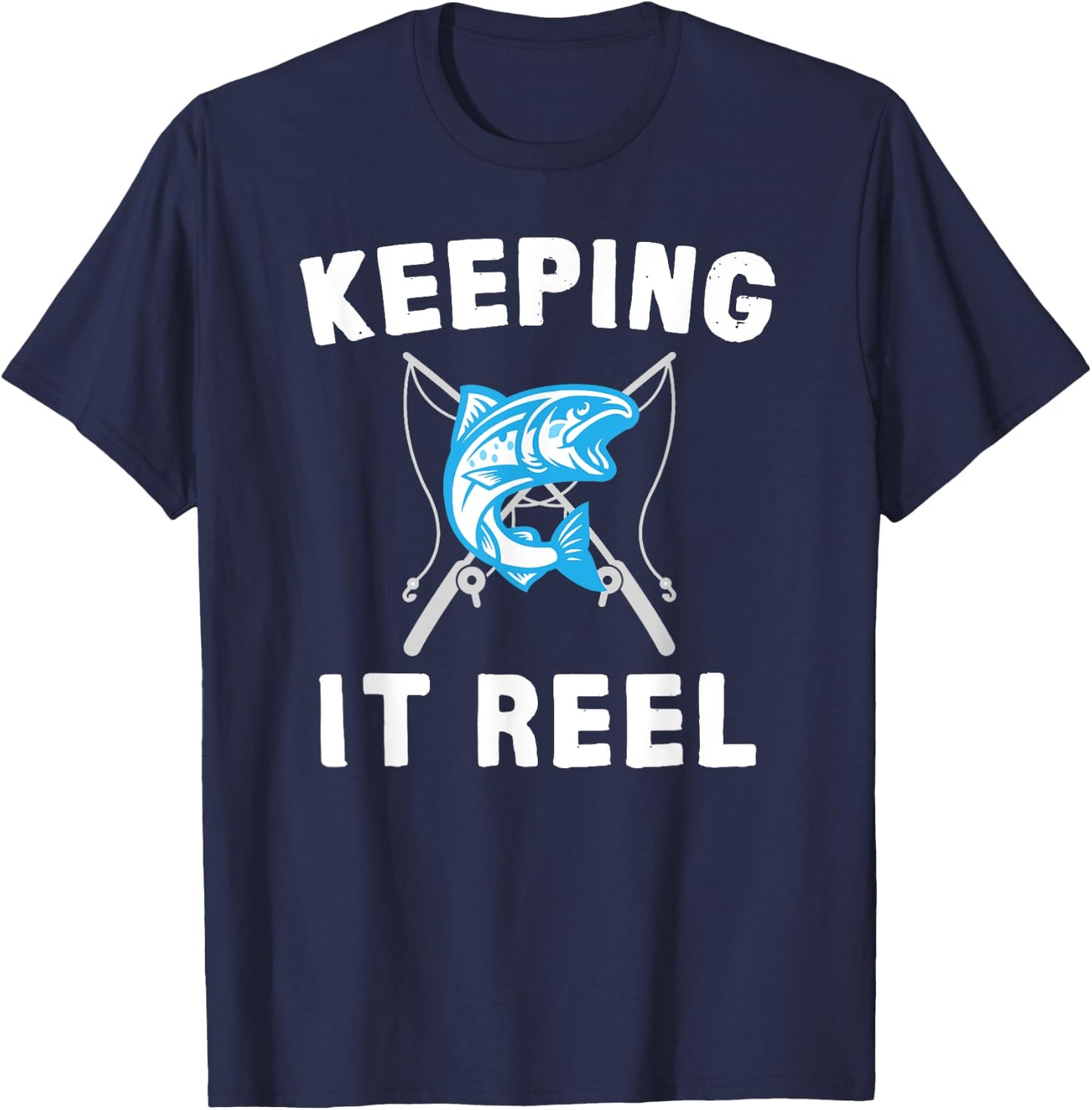 Keeping It Reel Fishing T-Shirt - T-Shirt | Navy