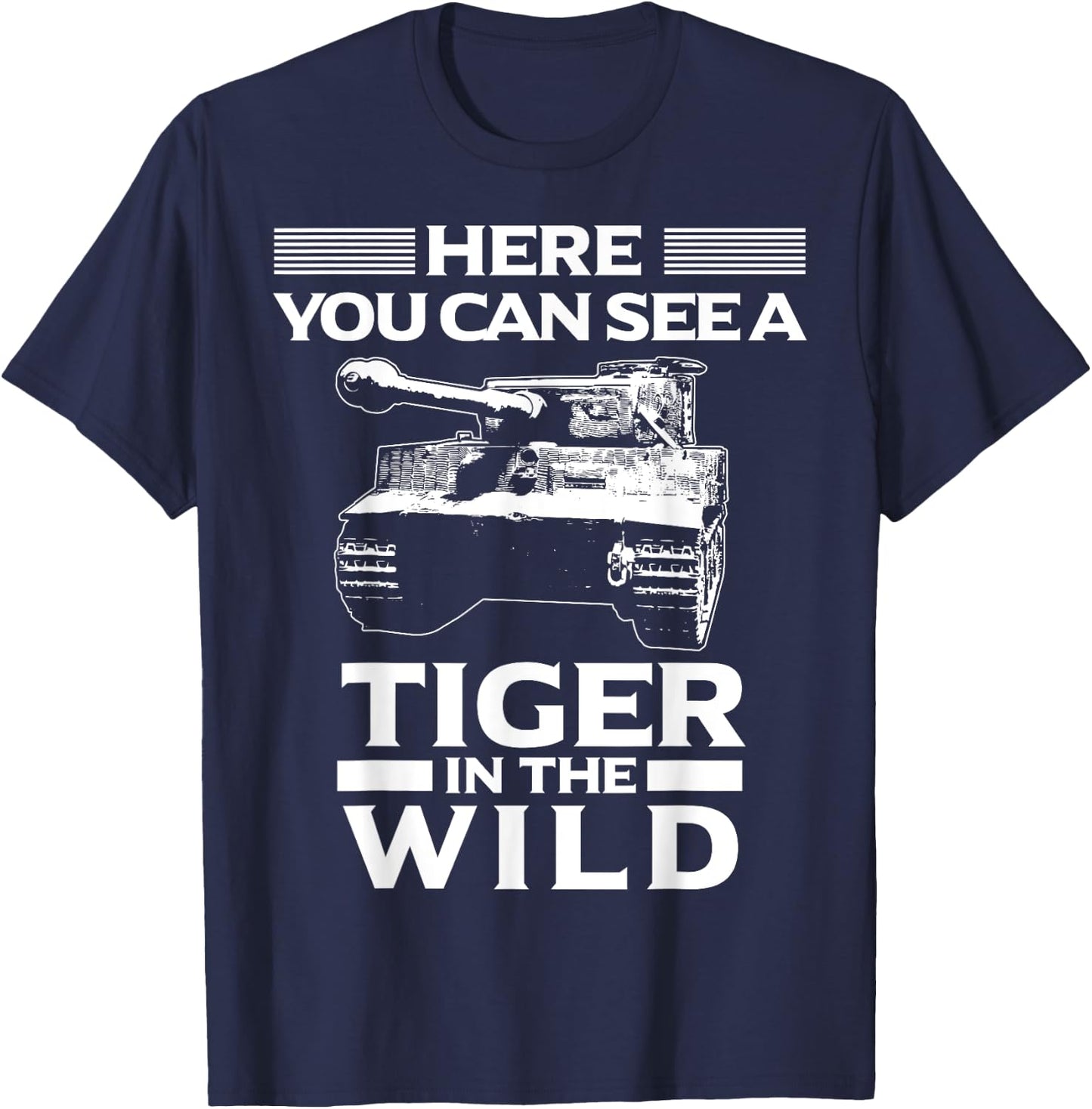 Panzer Tanker Tiger In The Wild Tank Driver T-Shirt - T-Shirt | Navy