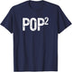 Second Time Pop Again 2nd Power Baby Announcement T-Shirt - T-Shirt | Navy