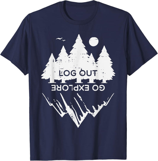 Log Out Go Explore Camping Funny Camper Men Women Kids T-Shirt - T-Shirt | Navy
