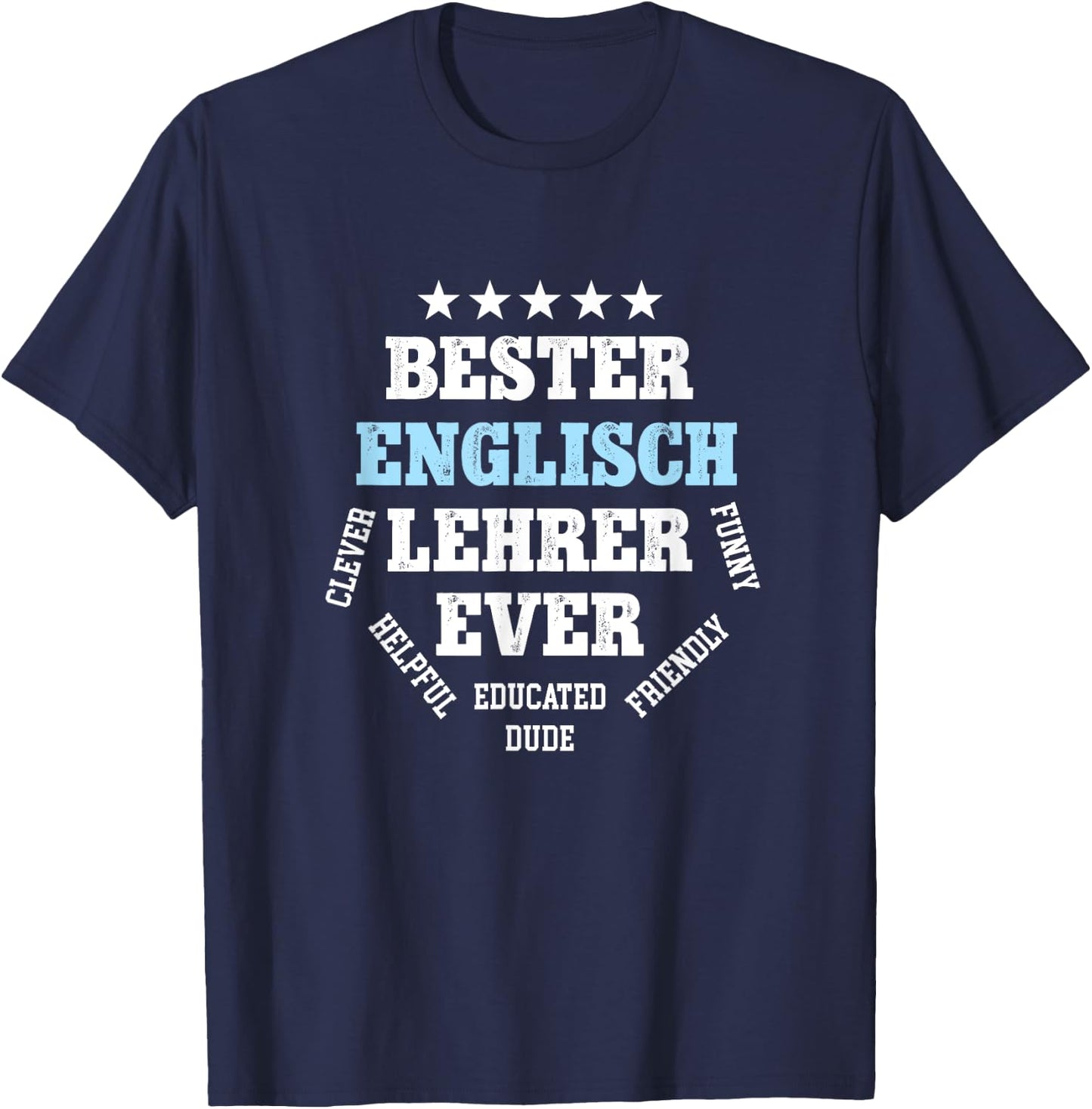Bester Englischlehrer Geburtstag Abschied Englisch Lehrer T-Shirt - T-Shirt | Navy