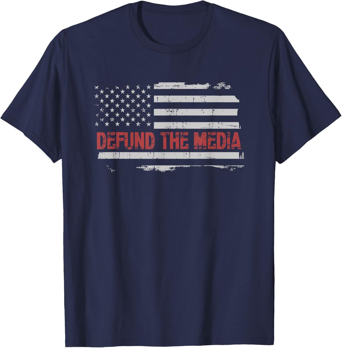Defund the Media, Defund Mainstream Media T-Shirt - T-Shirt | Navy